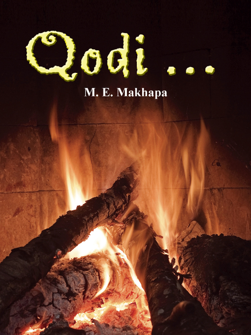 Title details for Qodi by M E Makhapa - Available